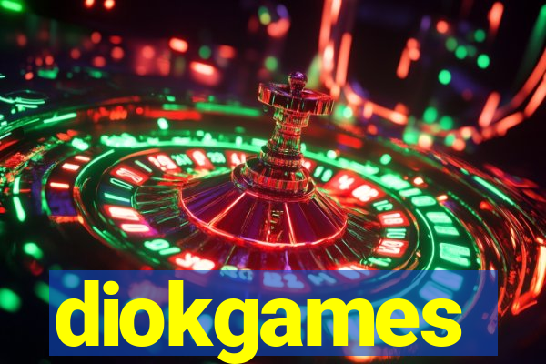 diokgames