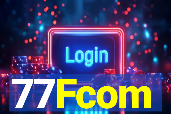 77Fcom