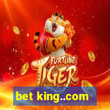 bet king..com