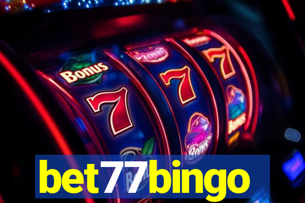 bet77bingo