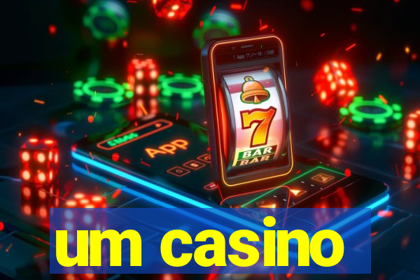 um casino