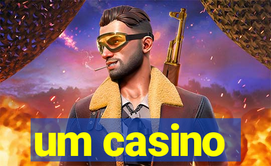 um casino