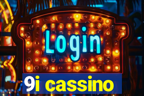 9i cassino