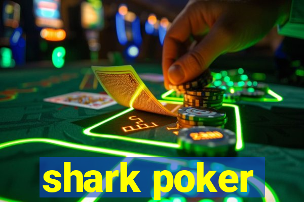 shark poker