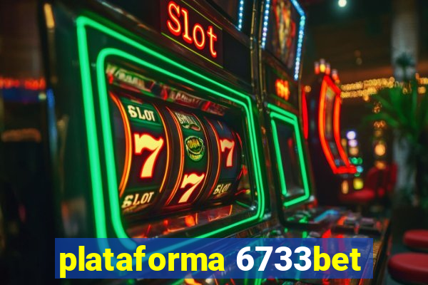 plataforma 6733bet