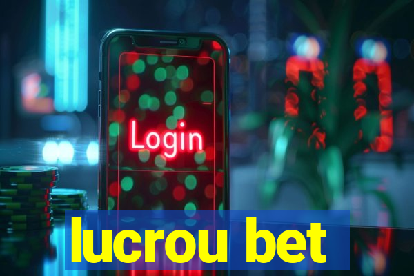 lucrou bet