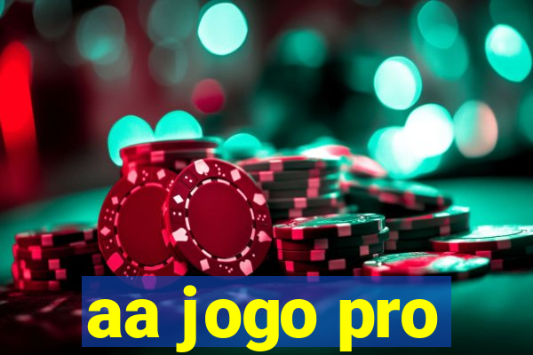 aa jogo pro