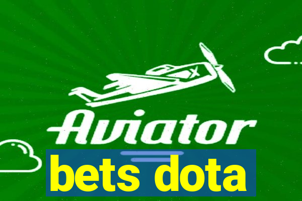 bets dota