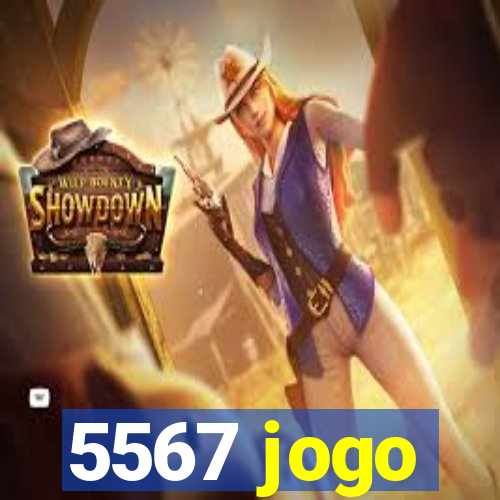 5567 jogo