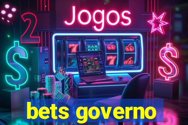 bets governo