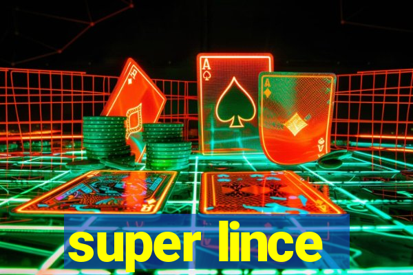 super lince