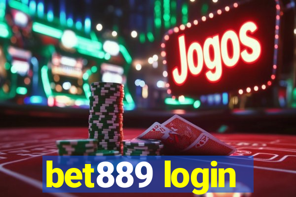 bet889 login