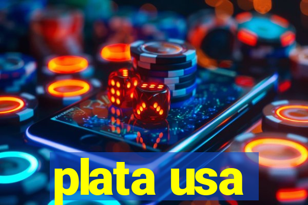 plata usa