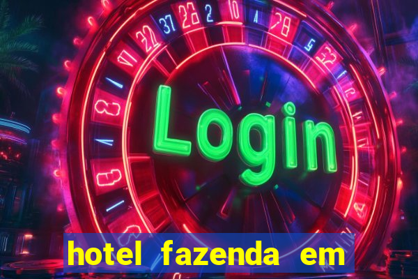 hotel fazenda em fortuna de minas