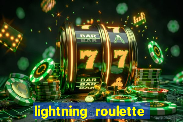 lightning roulette como jogar