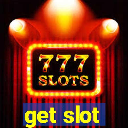 get slot