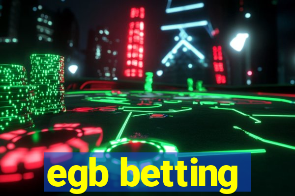 egb betting