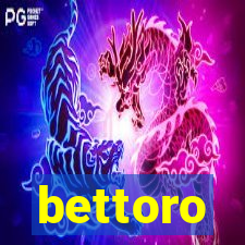 bettoro