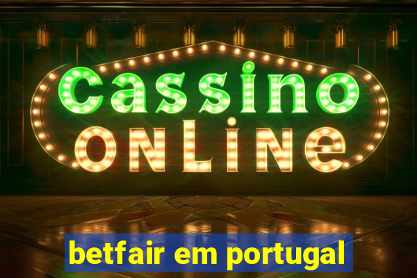 betfair em portugal