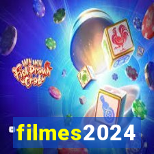 filmes2024