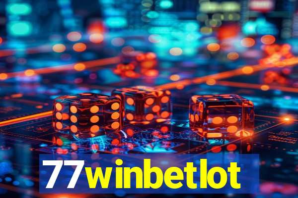 77winbetlot