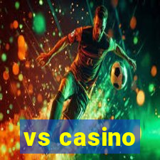 vs casino