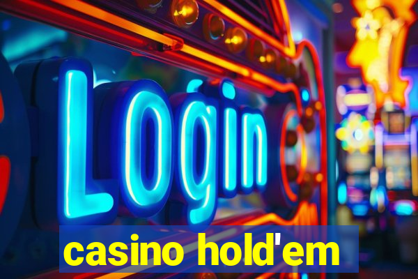 casino hold'em