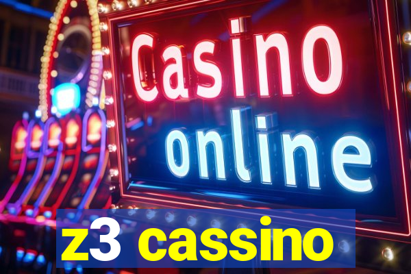 z3 cassino