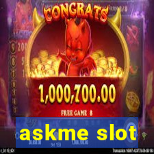 askme slot