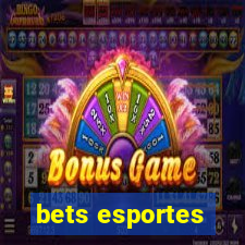 bets esportes