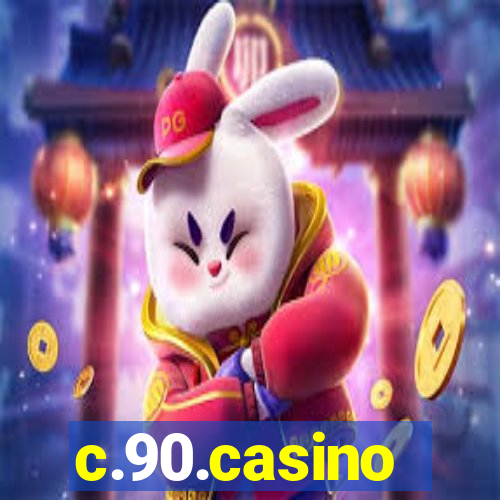 c.90.casino