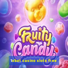 1xbet casino slots free