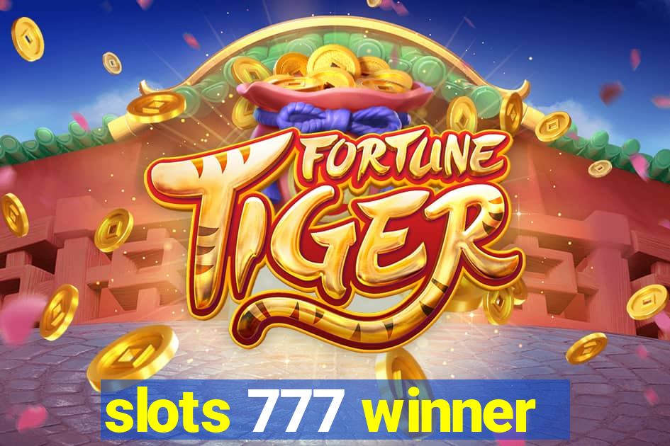 slots 777 winner