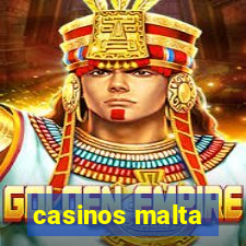 casinos malta