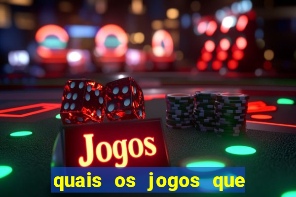 quais os jogos que realmente pagam