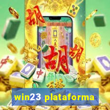 win23 plataforma