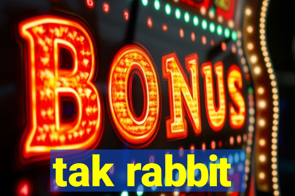 tak rabbit