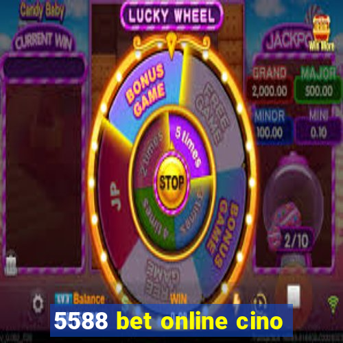 5588 bet online cino