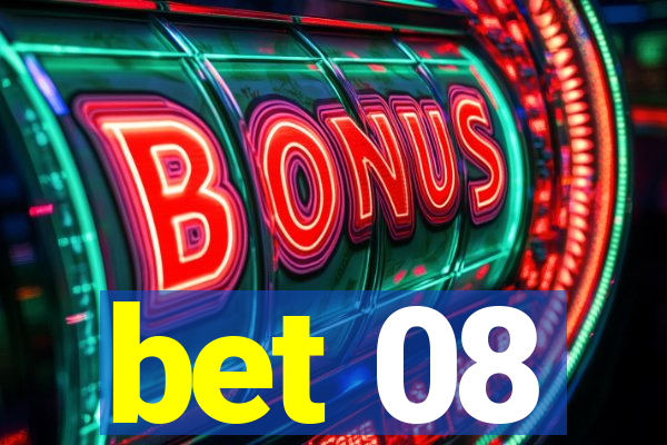 bet 08