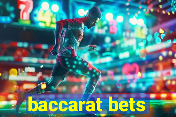 baccarat bets