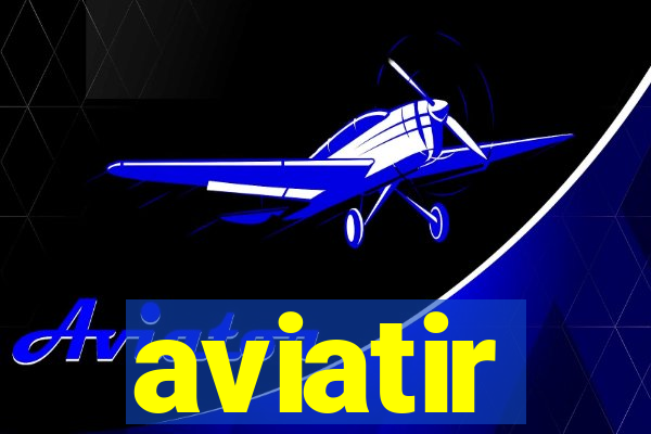 aviatir