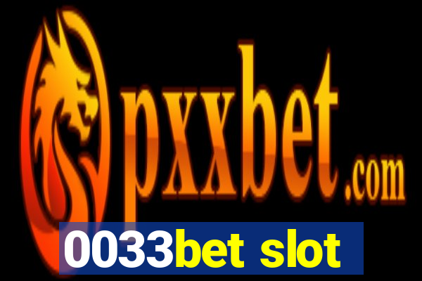 0033bet slot