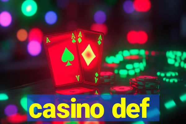 casino def