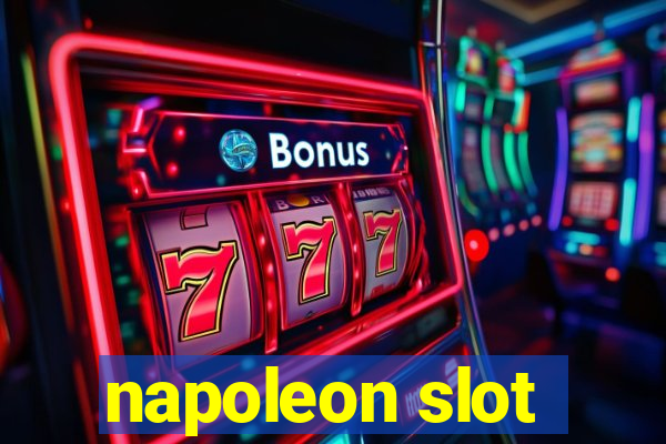 napoleon slot