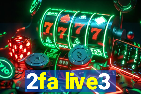 2fa live3