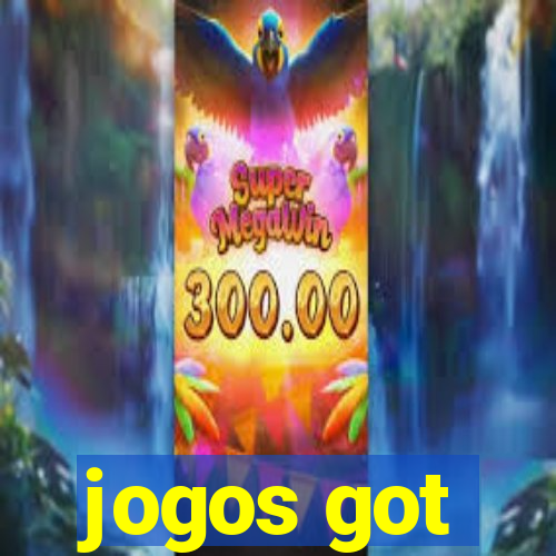 jogos got