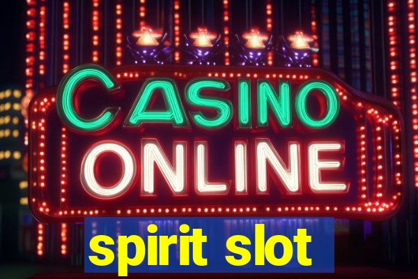 spirit slot