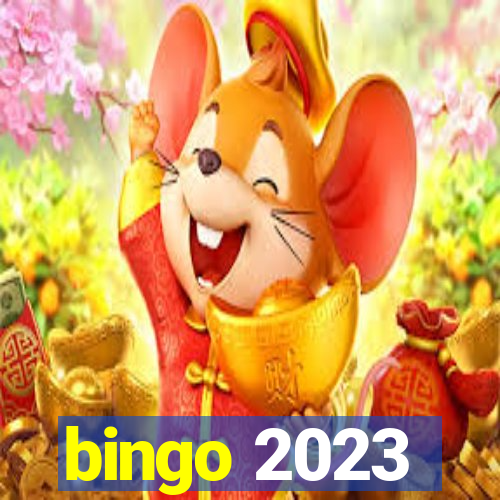 bingo 2023