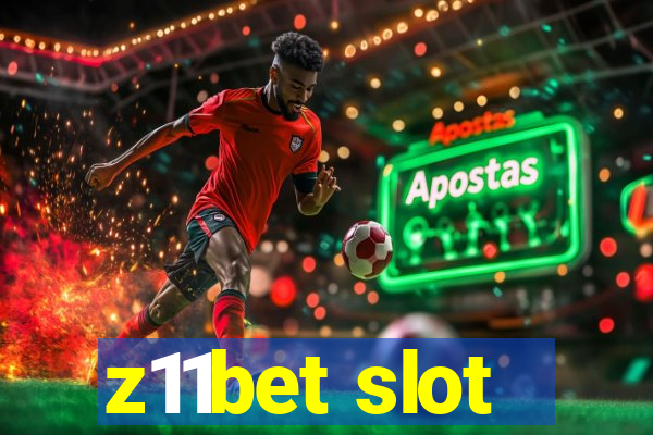 z11bet slot