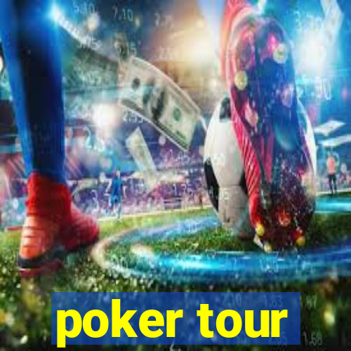 poker tour